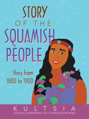 cover image of Story of the Squamish People